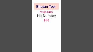 bhutan teer big hit number/07/02/2023/bhutan teer counter result #shortviral #shortsfeed
