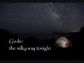 Grant Lee Philips-Under The Milky Way (Lyrics on the Screen)