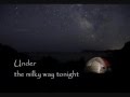 Grant Lee Philips-Under The Milky Way (Lyrics ...