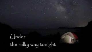 Grant Lee Philips-Under The Milky Way (Lyrics on the Screen)