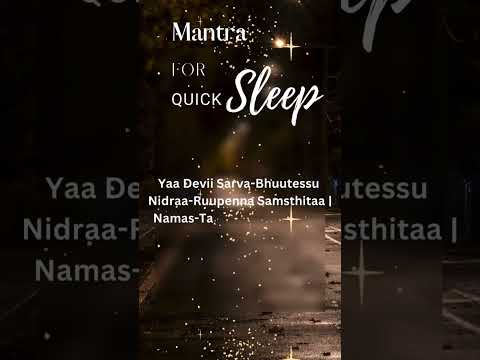 Mantra For Quick Good Sleep #sleepmusic #mantra