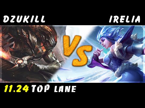 Dzukill - Yasuo vs Irelia TOP Patch 11.24 - Yasuo Gameplay