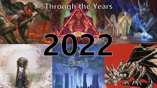 MtG Screensaver - 2022 Part 1/2 - Through the Years