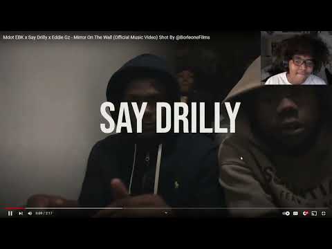 Mdot EBK x Say Drilly x Eddie Gz - Mirror On The Wall (Official Music Video)(Reaction)