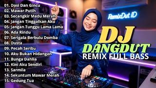 Download lagu DJ DANGDUT LAWAS REMIX SLOW FULL BASS || DJ DASI DAN GINCU | DJ MAWAR PUTIH mp3