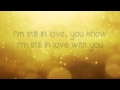 The Latency - Still In Love (With You) Lyrics 