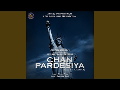 Chan Pardesiya From America