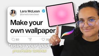 Make Your Own Aesthetic Wallpapers For Your IPad | Quick Procreate Tutorial