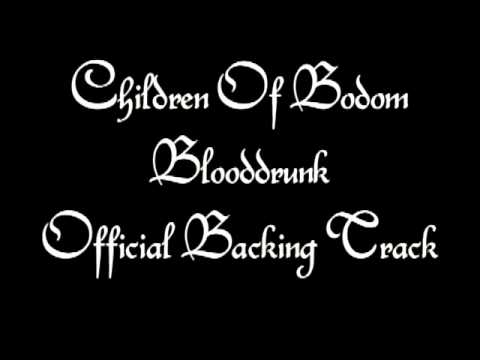 Children Of Bodom - Blooddrunk { Official Backing Track }