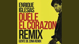 DUELE EL CORAZON (Remix)