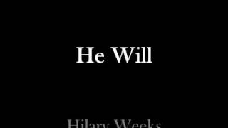 He Will