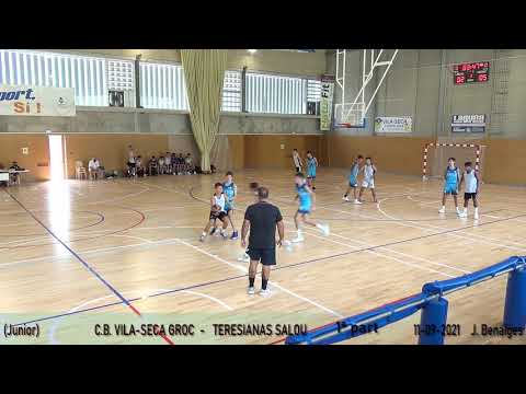 C.B. VILA-SECA GROC  TERESIANAS & SALOU  11-09-21. Junior amistós.
