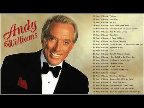 Andy Williams Greatest Hits Full Album .  Best Of Andy Williams Songs
