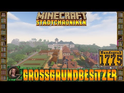 Minecraft Stadtchroniken [#1775] Großgrundbesitzer [HD+ Deutsch]