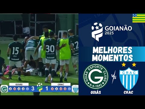 Goiás vs CRAC | Melhores Momentos | Quartas de Final | Jogo de Volta | Campeonato Goiano 2025