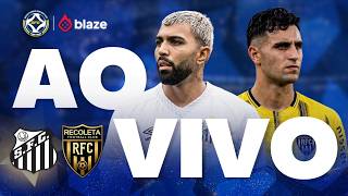 SANTOS X RECOLETA AO VIVO SULAMERICANA | NEYMAR EM CAMPO! DIRETO DA VILA BELMIRO | SANTOS AO VIVO