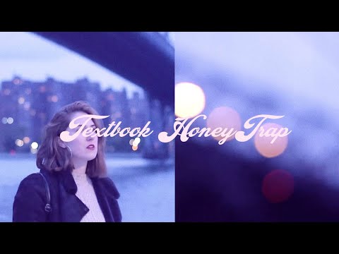 weia - Textbook Honey Trap