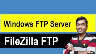 How to Host an FTP Server on Windows with FileZilla - FileZilla Tutorial (Hindi)