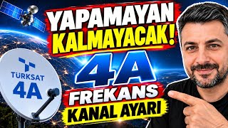 YAPAMAYAN KALMAYACAK!! Türksat 4A Uydu Frekans & Kanal Ayarı 