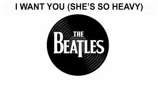 The Beatles Songs Reviewed: I Want You (She&#39;s So Heavy)