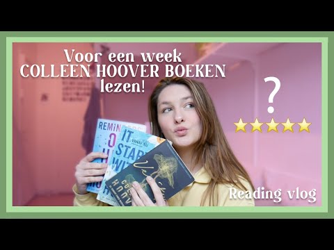 Een week lang COLLEEN HOOVER boeken lezen // Readingvlog