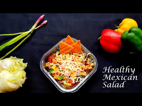Mexican Salad | Healthy Salad Recipe | Mexican Style Salad | Veggie Salad | Crunchy Salad Recipe