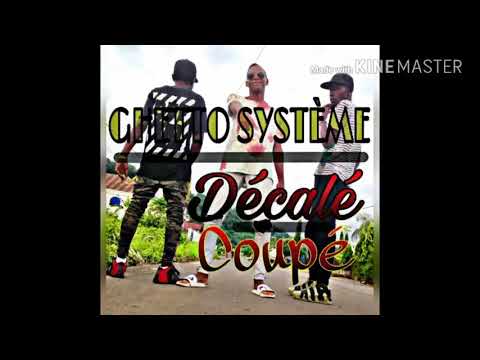 Ghetto Système - Decalè Coupé