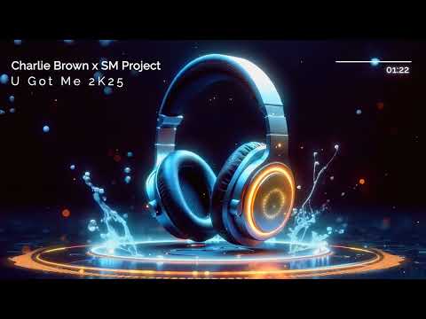 Charlie Brown x SM Project - U Got Me 2K25
