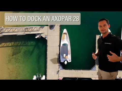 How to dock an Axopar 28