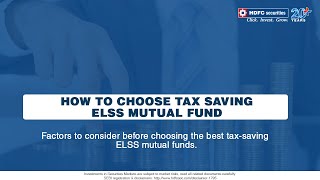 How to choose tax saving ELSS mutual funds?  | HDFC Securities