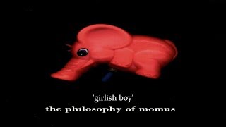 momus - 'girlish boy' (lyrics)