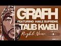Grafh - Right Now ft. Talib Kweli & Halie Supreme