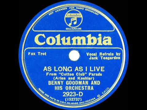 1934 Benny Goodman - As Long As I Live (Jack Teagarden, vocal)