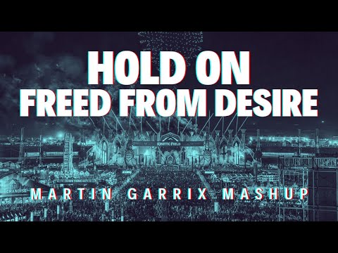 Martin Garrix vs Gala - Hold On vs Freed From Desire (Matisse & Sadko Mashup) (Renzed Remake)
