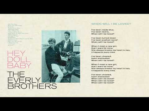 The Everly Brothers - When Will I Be Loved (Official Audio)