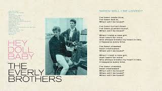The Everly Brothers - When Will I Be Loved (Official Audio)