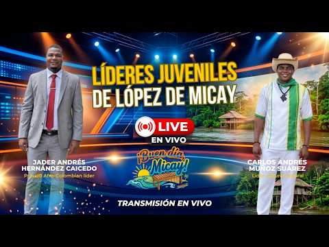 ¡Nuestros Jóvenes Hacen Historia en el Cauca! 🔴 EN VIVO | Buen Día Micay