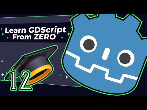 2D Game Development in 2025 with the Godot Engine | Learn GDScript from Zero - 12