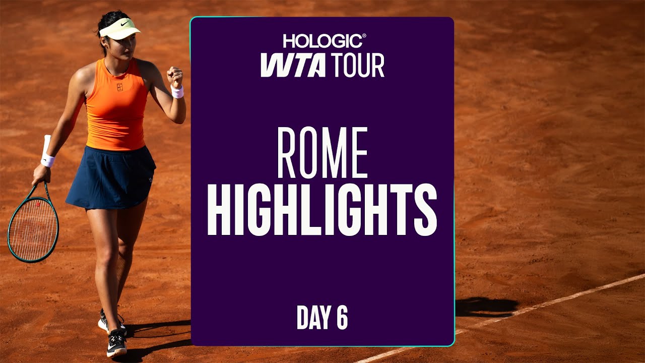 Day 6 in Rome  | WTA Match