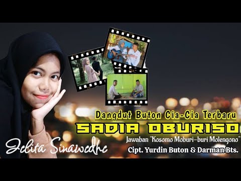 Sadia Oburiso - Jelita Sinawedhe - Dangdut Buton Cia Cia Terbaru (Official Music Video) HD