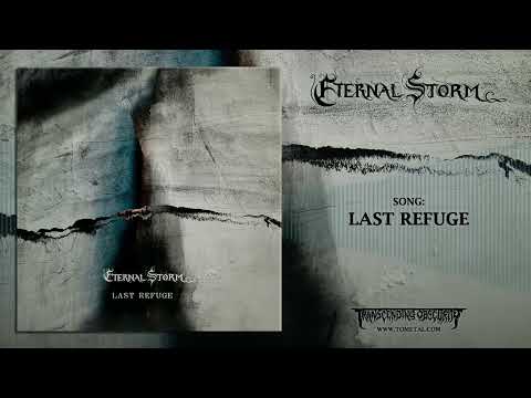 Eternal Storm (Spain) - Last Refuge (Death Metal) Transcending Obscurity Records