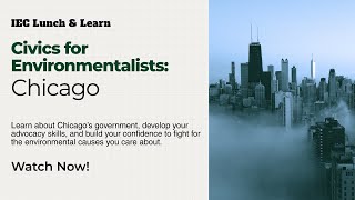 Civics for Environmentalists: Chicago