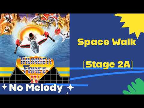 Thunder Force IV - Space Walk (Stage 2A) (melody removed) Backing Track