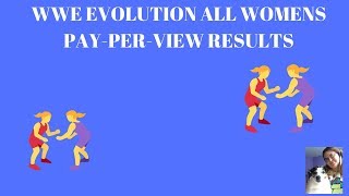 wwe evolution results (2018)