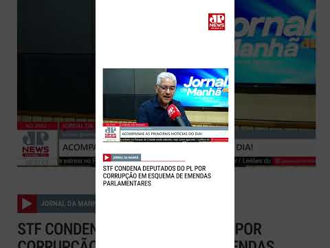 STF condena deputados do PL por corrupção em esquema de emendas parlamentares