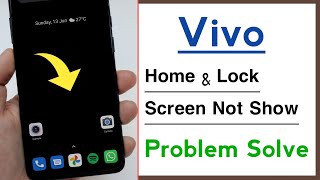 Vivo Phone Home Screen And Lock Screen Not Showing Problem Solve