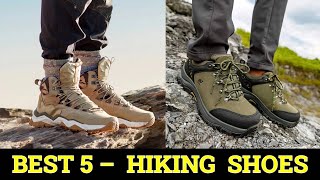 Top 5 Best Hiking Shoes in 2025