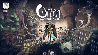 Orten Was The Case Trailer