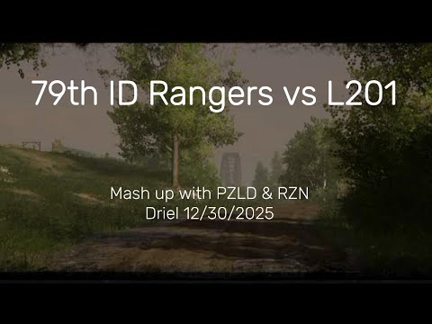 79th Rangers/PZLD/RZN vs L201 Mashup 12/30/2025
