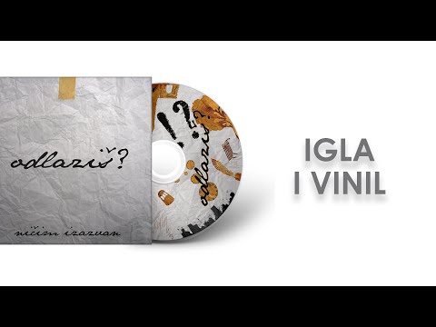 Ničim izazvan - Igla i vinil